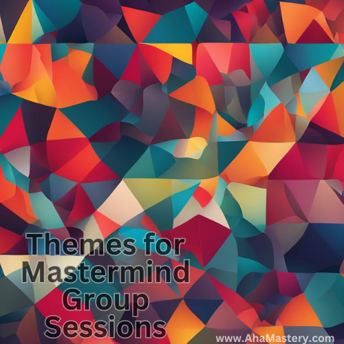 Themes for Mastermind Group
