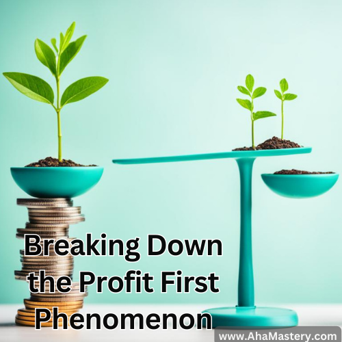 Breaking Down the Profit First Phenomenon: A Solo Entrepreneur Guide Unlock the psychology behind Profit First by Mike Michalowicz for solo entrepreneurs, and transform your finances for success and growth. Dive in for empowering strategies!
